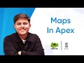 Maps In Apex Premium Salesforce Development Tutorial 2024