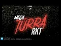⚡ MEGA TURRA RKT - R JOTA - SEEBA DJ & WALTER REMIX