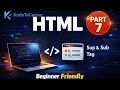 HTML Tutorial - Part 7 Sup Sub Tag Explained