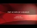 PHP Scope of Variables