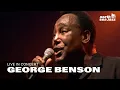 Download Lagu George Benson - 'Turn Your Love Around' [HD] | North Sea Jazz Festival 2003