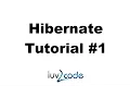 Hibernate Tutorial - Hibernate Overview
