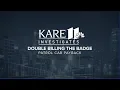 KARE 11 Investigates Double Billing the Badge