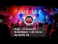Lagu GIGI - 11 Januari (Breakbeat 1 AI Cover) by Holiz VS