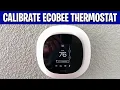 How to Calibrate Ecobee Thermostat Fix Wrong Temperature Disabled