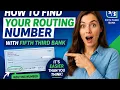 How to find your routing number with Fifth Third Bank