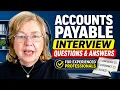 Accounts Payable Interview Questions and Answers for Experienced Professionals