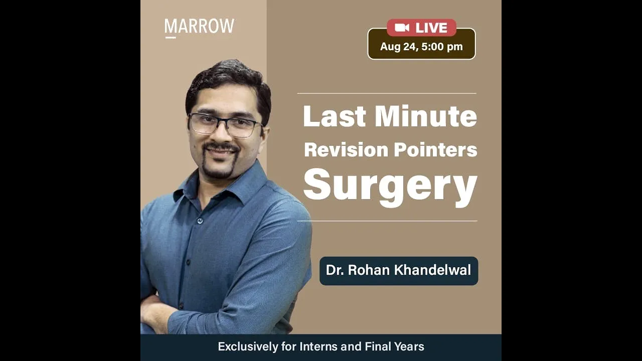 High yield MCQ's in Surgery & Important topics for NEET PG | Dr. Rohan Khandelwal | Marrow | INICET