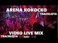 Download Lagu DJ SALIS VIDEO LIVE MIX - ARENA KOKOCKO  | TRACKLISTA