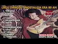 Download Lagu LAGU DANGDUT NOSTALGIA TERBAIK RHOMA IRAMA ERA 80-AN - KERAMAT - TAQWA - GHIBAH