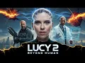Lagu Lucy 2 Full Movie 2025 | Jason statham, Scarlett Johansson, Morgan Freeman | Fact And Review Fanmade