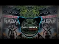 Lagu Katile Kajar Wali { INSTA VIRAL } Edm Circuit Mix Dj Lucky Pradhan Dj Gautam Gzb Dj Swam Dj Ajay Dj