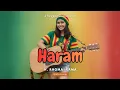 Lagu Haram - H. Rhoma Irama Versi Reggae SKA Cover by Albumology | Female Singer
