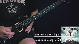 Download Alter Bridge - Tear Us Apart - Guitar Cover MP3