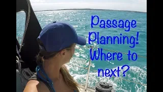 Passage Planning! Where to next? – Barefoot Sail and Dive Ep 23