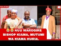 Lagu  😭  😭  NUU WAROGIRE BISHOP KIAMA, MUTUMI WA KIAMA KURIA.