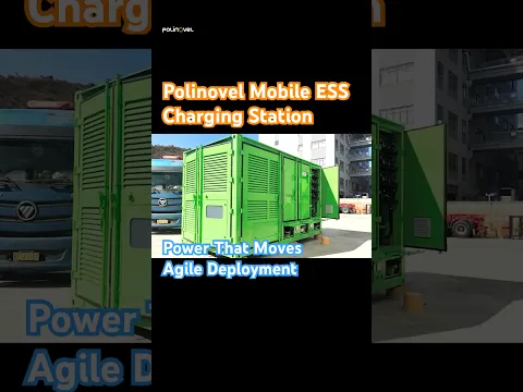 Polinovel Mobile Energy Storage System | Agile Depoly Power