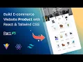 Build E-commerce Website Product with React js and Tailwind CSS Part 5