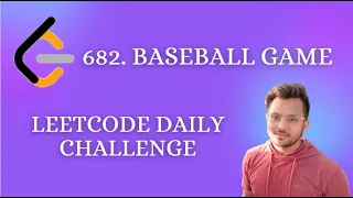 682 Baseball Game Leetcode Daily Challenge Easy level problem