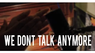 we dont talk anymore ft selena gomez charlie puth acoustic cover