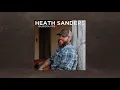 Heath Sanders - Bloodline (Audio)