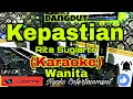 Download Lagu KEPASTIAN - Rita Sugiarto (KARAOKE) Dangdut || Nada Wanita || A=DO