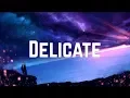 Lagu Taylor Swift - Delicate (Lyrics)
