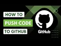 How to Push Your Code to GitHub