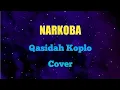 Download Lagu NARKOBA - Almanar - Qasidah koplo - Cover