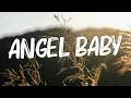 Download Lagu Angel Baby - Troye Sivan (Lyrics) || Jamie Miller, Charlie Puth (Mix Lyrics)