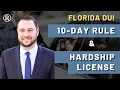 DUI Arrests Florida 10 Day Rule How to Save Your License After Arrested for Drinking and Driving