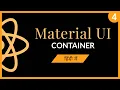 Material UI Container