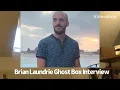 Brian Laundrie Ghost Box Interview Session Evp