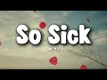 Ne-Yo - So Sick (Lyrics) | I Can't Forget You