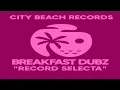 Download Lagu Breakfast Dubz - Record Selecta - Vocal Mix