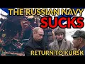 The Russian Navy Sucks - The Kursk