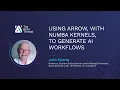 Using Arrow with Numba KerneIs to Generate AI Workflows
