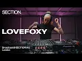 Download Lagu LOVEFOXY | House DJ Set | SECTION. Week 3 | London | May 2025