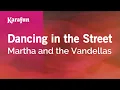 Download Lagu Dancing in the Street - Martha and the Vandellas | Karaoke Version | KaraFun