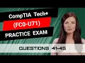 CompTIA Tech FC0-U71 Practice Exam Questions 41-45