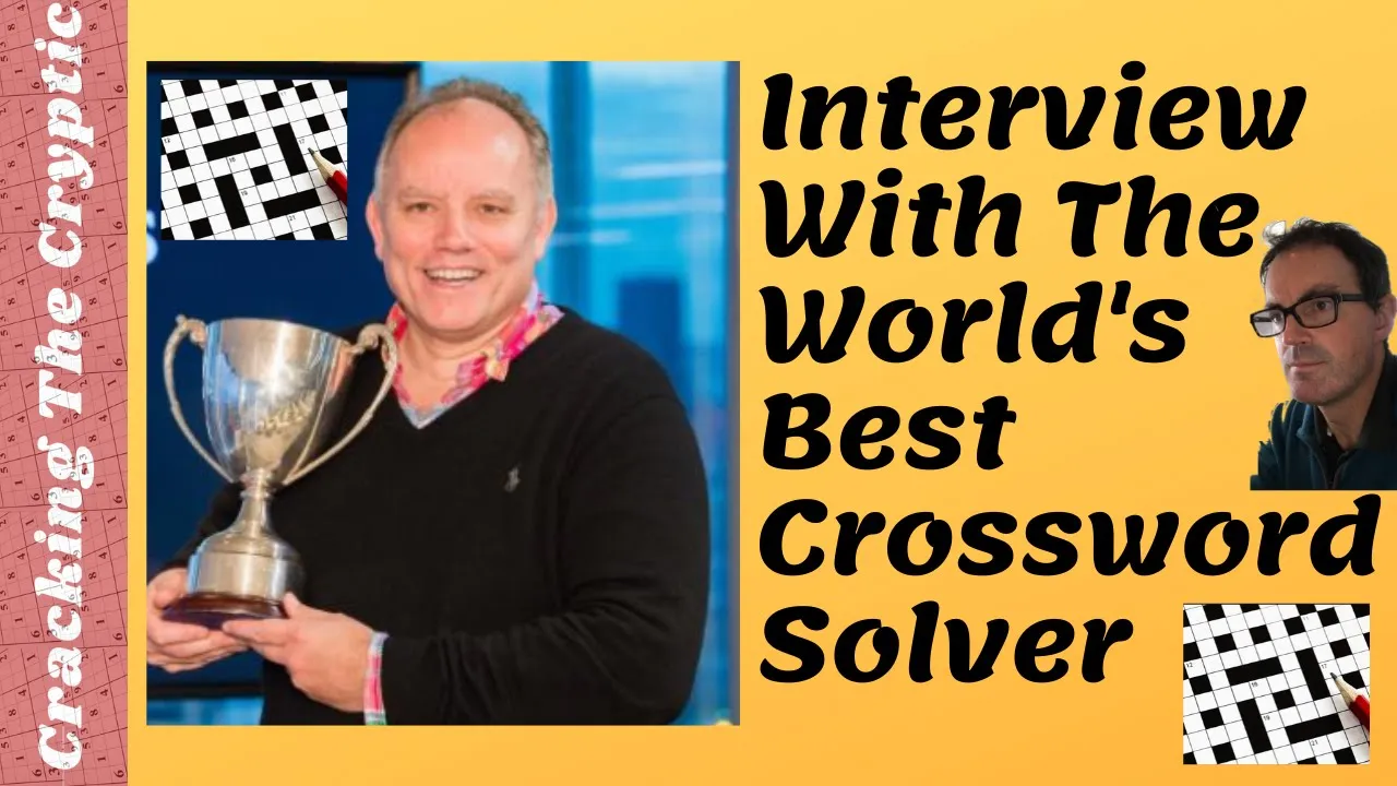 Interview With The World's Best Crossword Solver