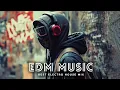 Lagu Best Remixes Of EDM Popular Songs 2025