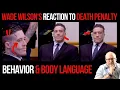 Wade Wilson s Reaction to the Death Penalty Behavior and Body Language