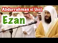 Download Lagu Abdurrahman el Ussi - Ezan - عبد الرحمن الأس