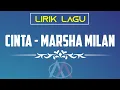 Download Lagu Cinta - Marsha Milan [Lirik Lagu]