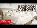 Decorating Tips Bedroom Makeover JCPenney Custom Decorating