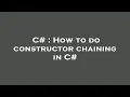 C How to do constructor chaining in C