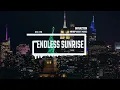 Fashion EDM Technology by Infraction [No Copyright Music] / Endless Sunrise