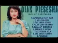Lagu Lagu Kenangan Pengantar Tidur Terbaik Dian Pisesha |full Album sepanjang Masa