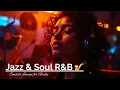 Download Lagu Jazz \u0026 Soul R\u0026B Study Music – Relaxing Smooth Jazz Lounge